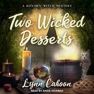 Two Wicked Desserts by Lynn Cahoon
