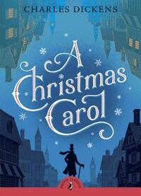 A Christmas Carol by Charles Dickens