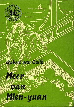 Meer van Mien-yuan by Robert van Gulik