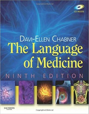 The Language of Medicine by Davi-Ellen Chabner