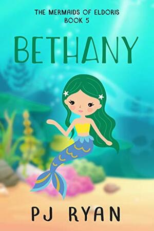 Bethany by P.J. Ryan
