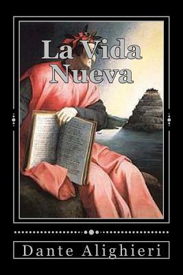 La Vida Nueva by Dante Alighieri