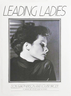 Leading Ladies by Don MacPherson