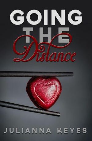 Going the Distance by Julianna Keyes