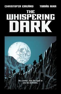The Whispering Dark by Christofer Emgard