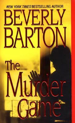 The Murder Game by Beverly Barton
