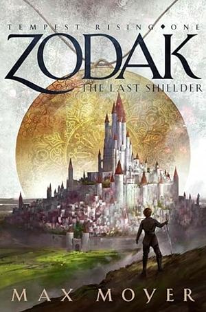 Zodak - The Last Shielder by 