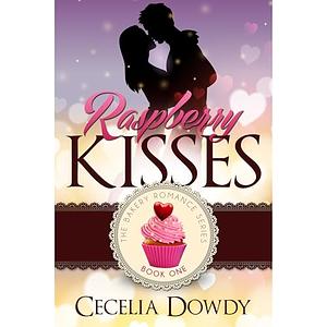 Raspberry Kisses by Cecelia Dowdy