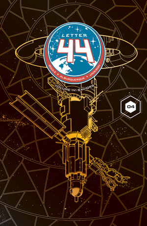 Letter 44, Volume 4: Saviors by Alberto Jimenez Alburquerque, Sarah Stern, Charles Soule, Crank!, Dan Jackson