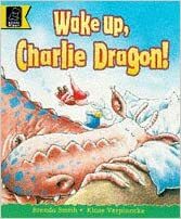 Wake Up, Charlie Dragon! (Read With) by Brenda Smith