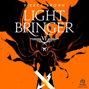 Light Bringer by Pierce Brown