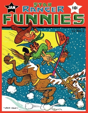 Star Ranger Funnies v2 #1 by Centaur Publishing