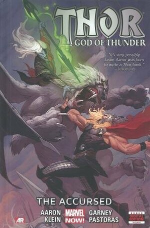 Thor: God of Thunder, Volume 3: The Accursed by Jason Aaron