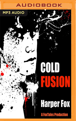 Cold Fusion by Harper Fox