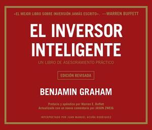 El Inversor Inteligente by Benjamin Graham