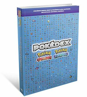 Pokémon Omega Ruby & Pokémon Alpha Sapphire The Official National Pokédex by The Pokemon Company