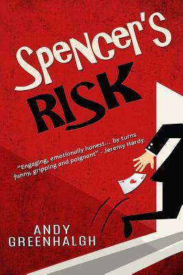 Spencer's Risk by Andy Greenhalgh
