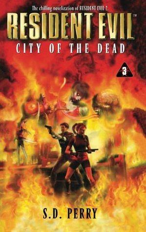 City of the Dead by S.D. Perry