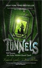 Tunnels: Will Burrows dan Koloni Misterius Bawah Tanah by Roderick Gordon, Brian Williams, Berliani M. Nugrahani
