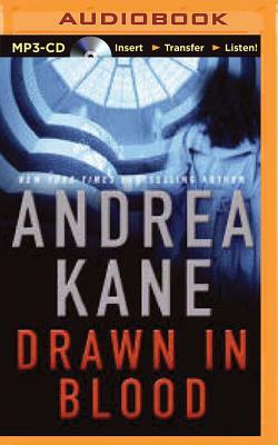 Drawn in Blood by Andrea Kane