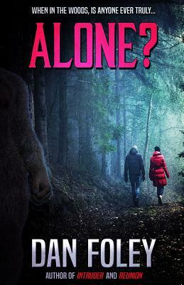 Alone? by Dan Foley