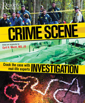 Crime Scene Investigation by Cyril H. Wecht