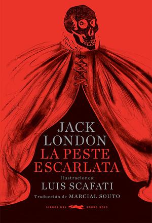 La peste escarlata by Jack London