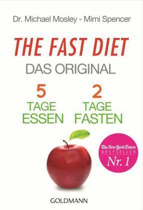 The Fast Diet: Das Original by Mimi Spencer, Michael Mosley