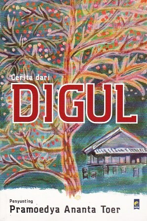 Cerita dari Digul by Pramoedya Ananta Toer