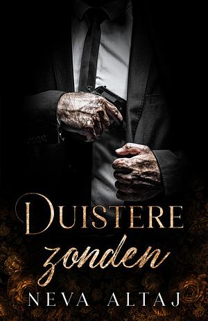 Duistere zonden by Neva Altaj