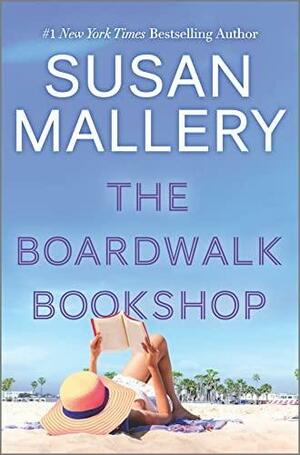 The Boardwalk Bookshop by Susan Mallery