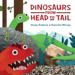 Dinosaurs from Head to Tail by Stacey Roderick
