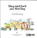 Meg and Jack are Moving by Paul Dowling