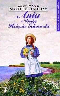 Ania z Wyspy Księcia Edwarda by L.M. Montgomery