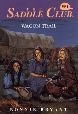 Wagon Trail by Bonnie Bryant