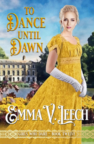 To Dance until Dawn by Emma V. Leech