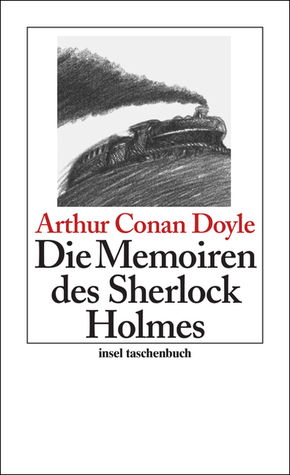 Die Memoiren des Sherlock Holmes by Arthur Conan Doyle, Nikolaus Stingl