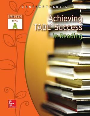 Achieving Tabe Success in Reading, Level a Workbook by McGraw Hill