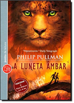 A Luneta Âmbar by Philip Pullman