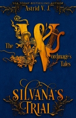 Silvana's Trial by Astrid V.J.