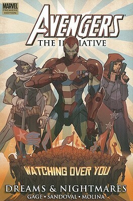 Avengers: The Initiative, Volume 5: Dreams & Nightmares by Christos Gage, Rafa Sandoval