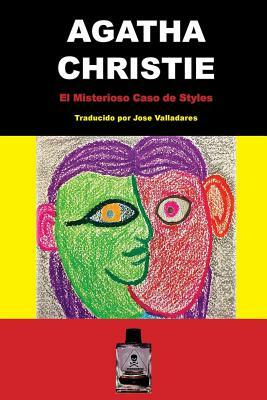 El misterioso caso de Styles by Agatha Christie