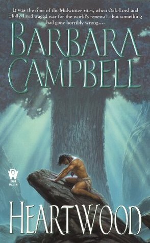 Heartwood: Trickster's Game #1 by Barbara Campbell