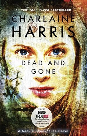 Dead and Gone by Charlaine Harris