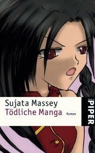 Tödliche Manga by Sonja Hauser, Sujata Massey