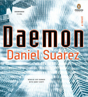Daemon by Daniel Suarez
