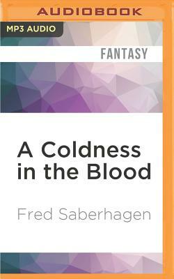 A Coldness in the Blood by Fred Saberhagen