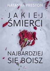 Jakiej śmierci najbardziej się boisz  by Natasha Preston