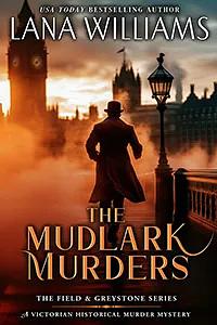 The Mudlark Murders by Lana Williams