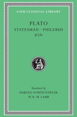 Statesman. Philebus. Ion by Plato